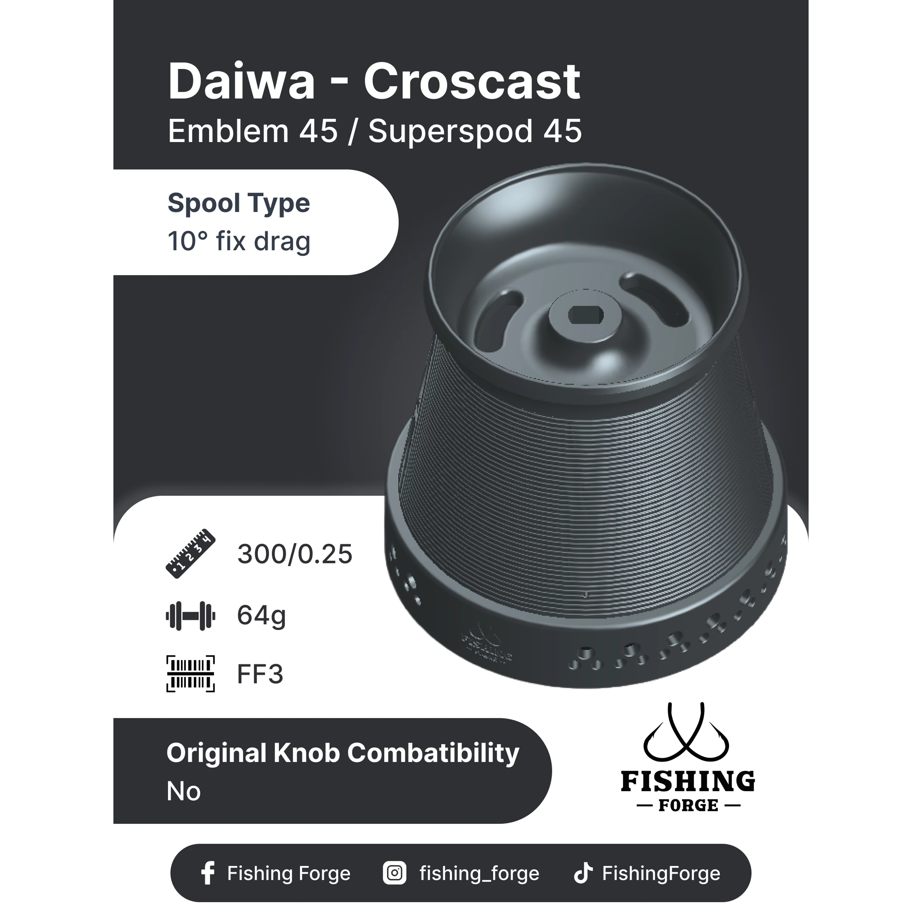 Fishing Forge pótdob-Croscast / Emblem 45 / Superspod 45